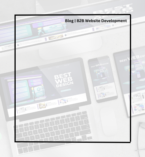 b2b blog on website development