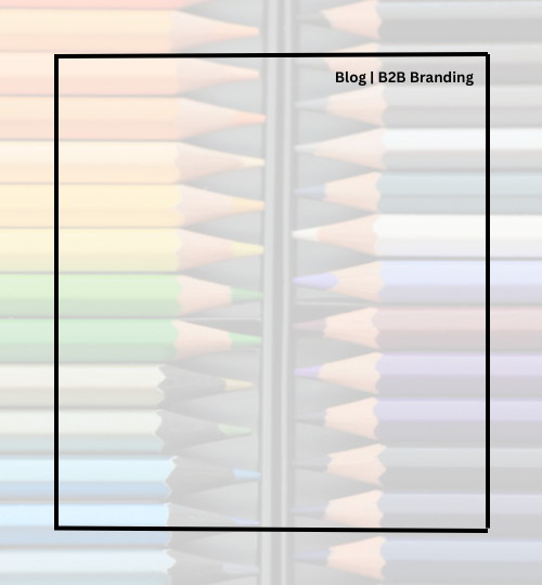 b2b blog on branding
