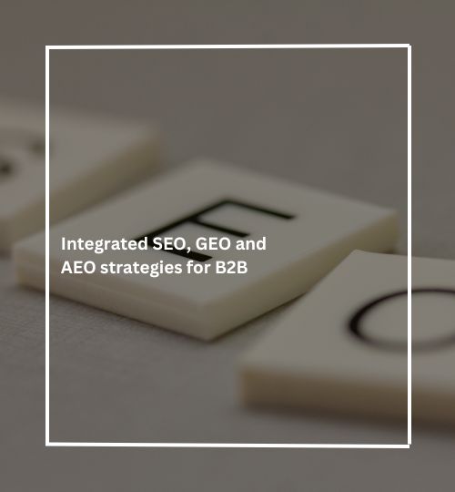 SEO GEO AEO strategies for B2B