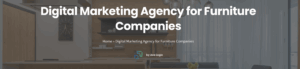 digital marketing agency for furniture companies page link