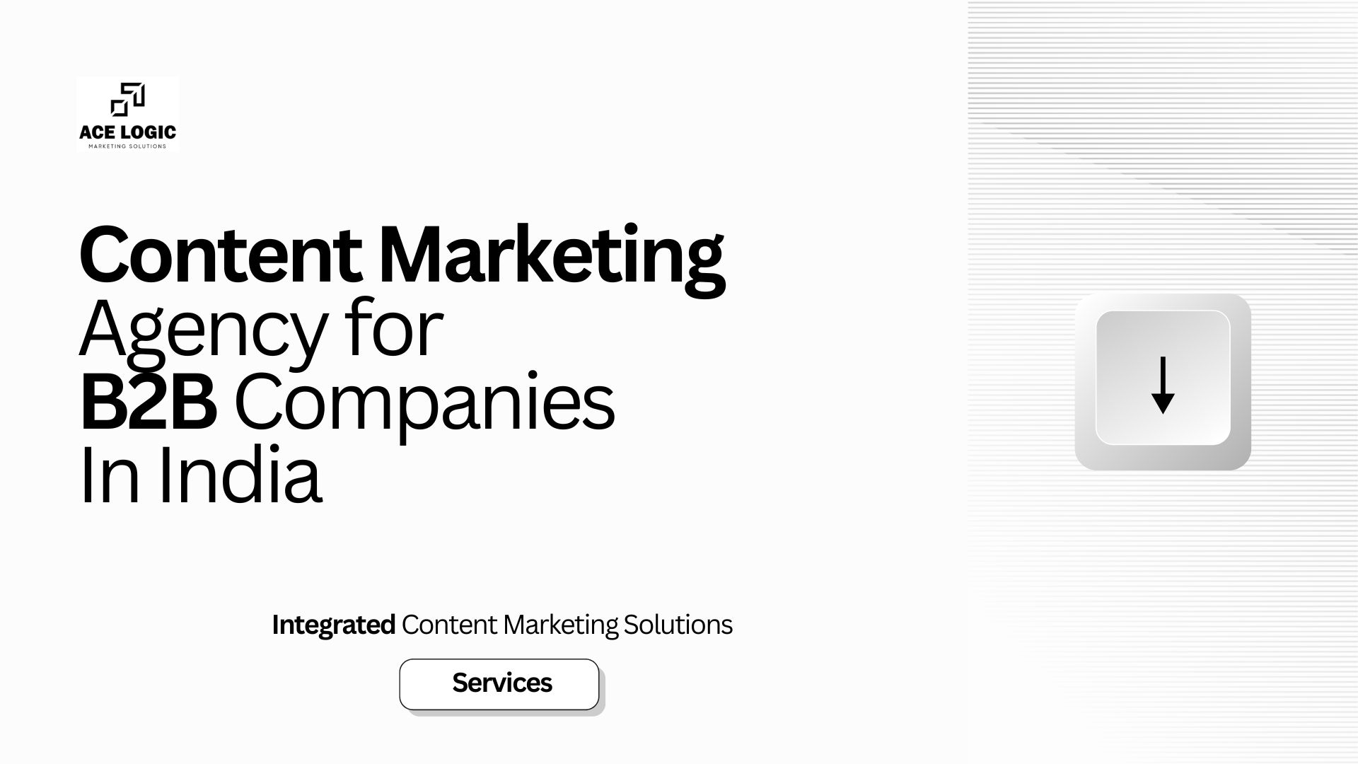 Content Marketing Agency for
B2B Companies
In India