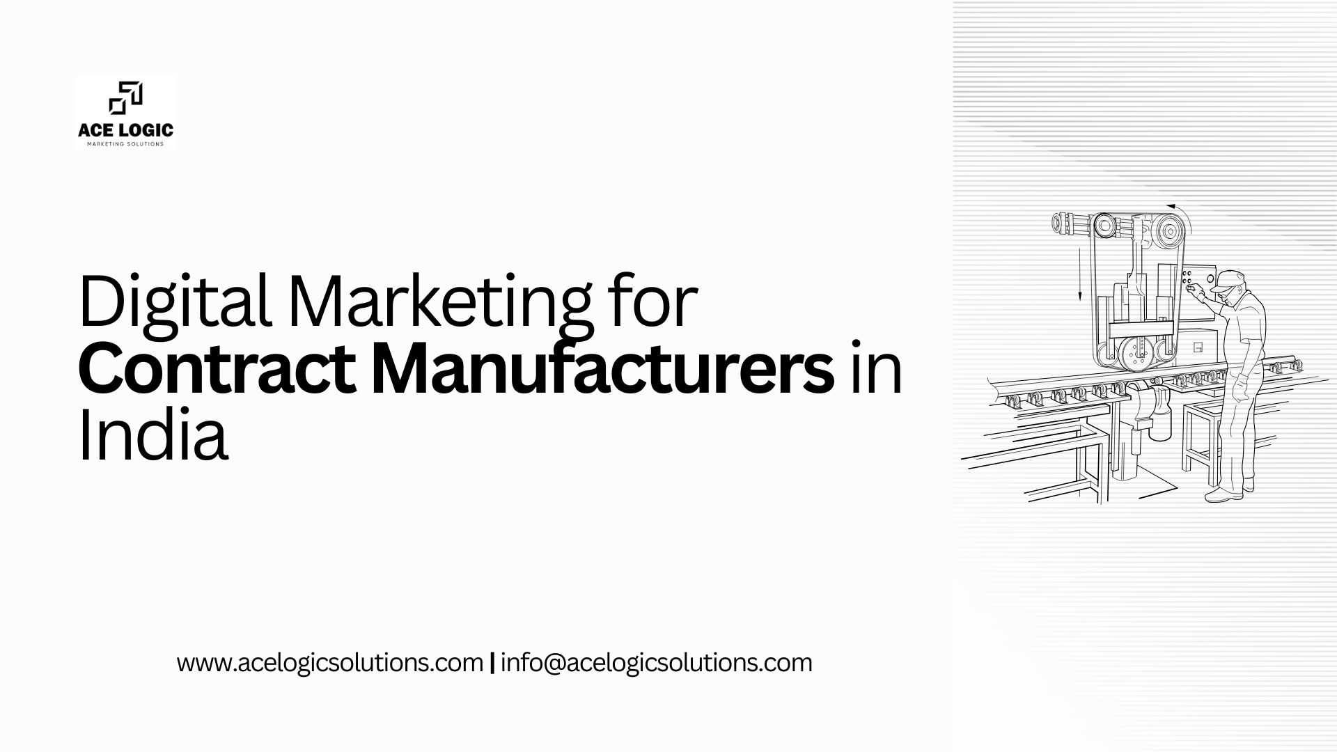 Digital Marketing for Contract Manufacturers in India
