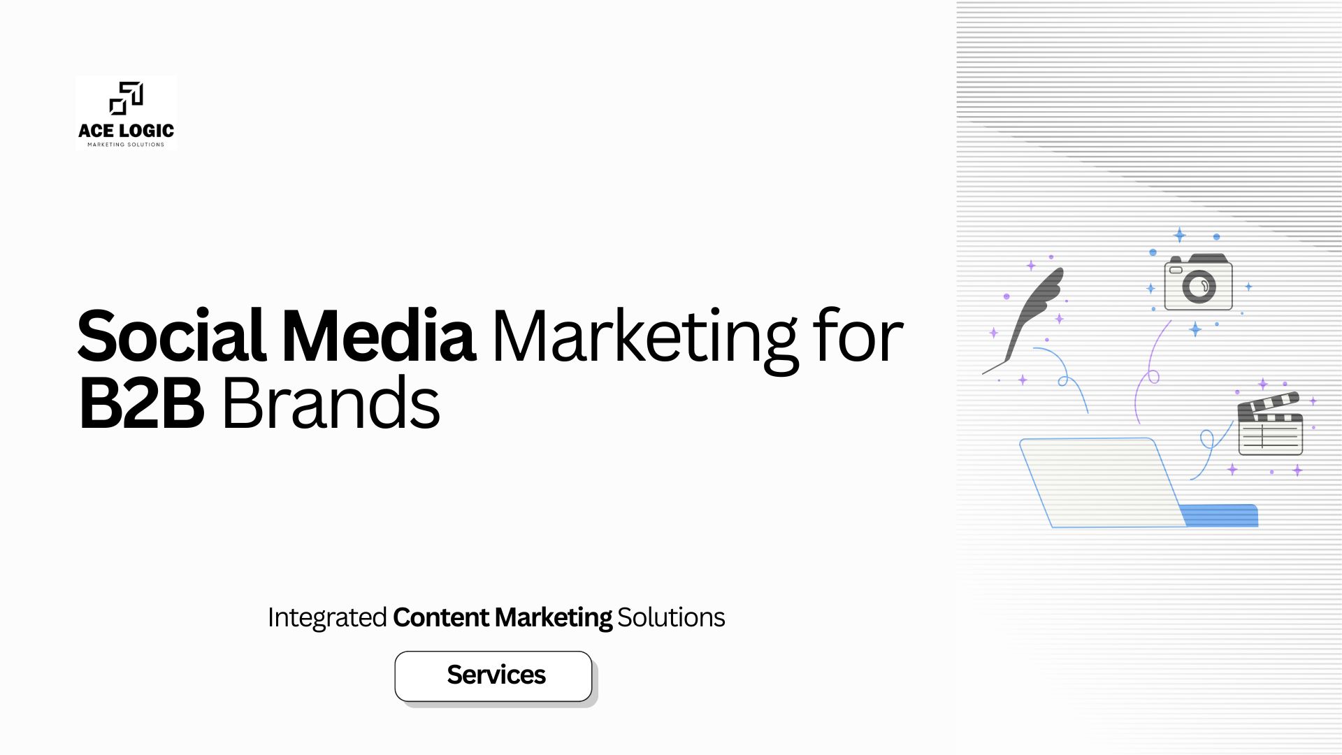 Social Media Marketing for B2B Brands